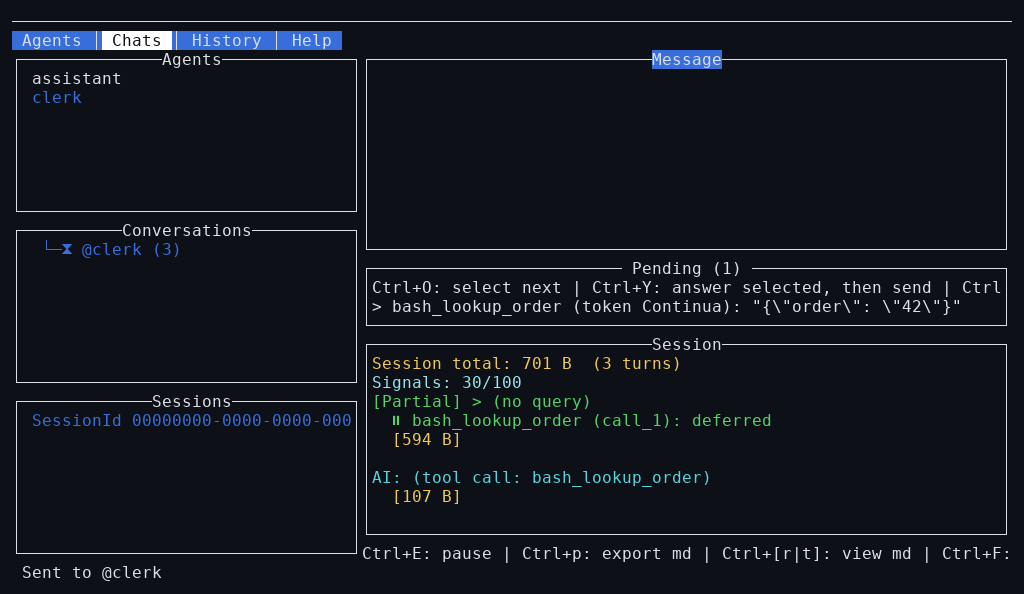 The terminal UI on its Chats tab: the agents and their conversations on the left, the message editor and the session on the right, with a tool call waiting for an answer in the Pending panel